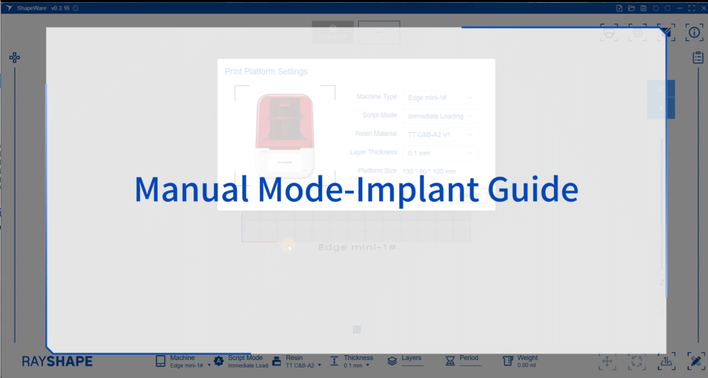 Manual Mode-Implant Guide