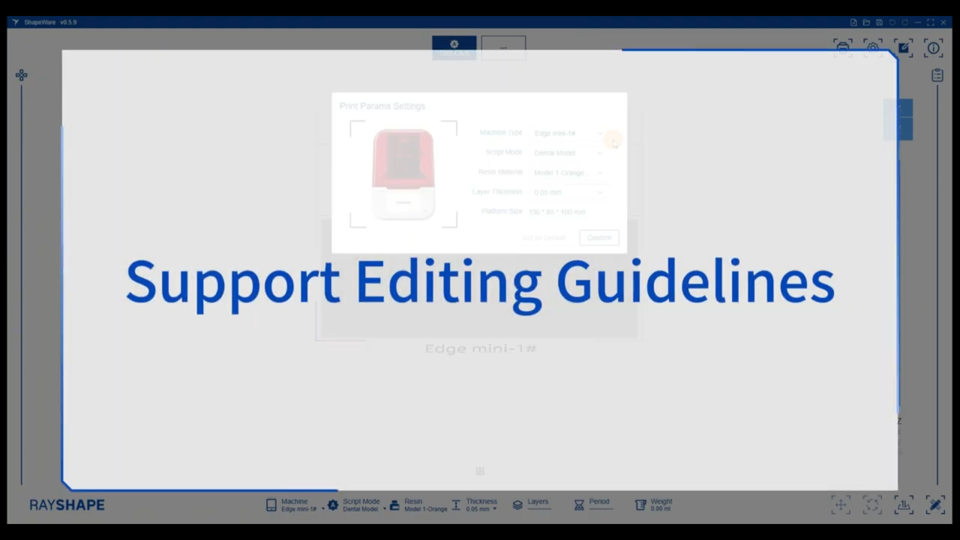 Support Editing Guidelines